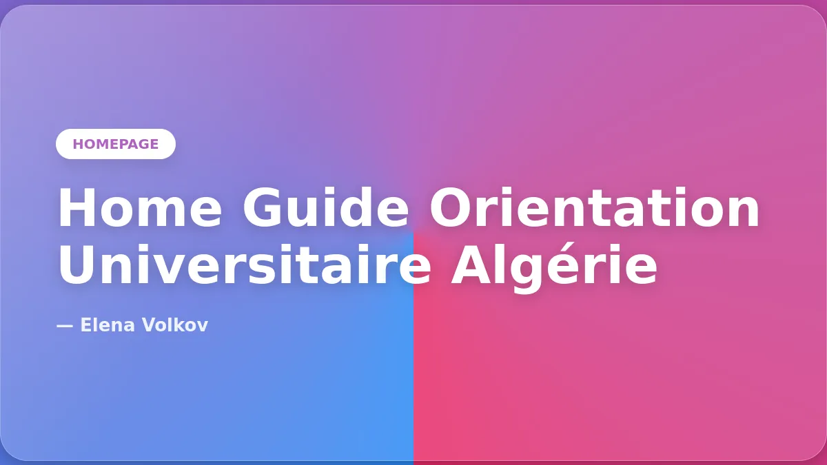 Guide Orientation Universitaire Algérie Hero Image